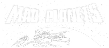 Mad Planets underlay artwork